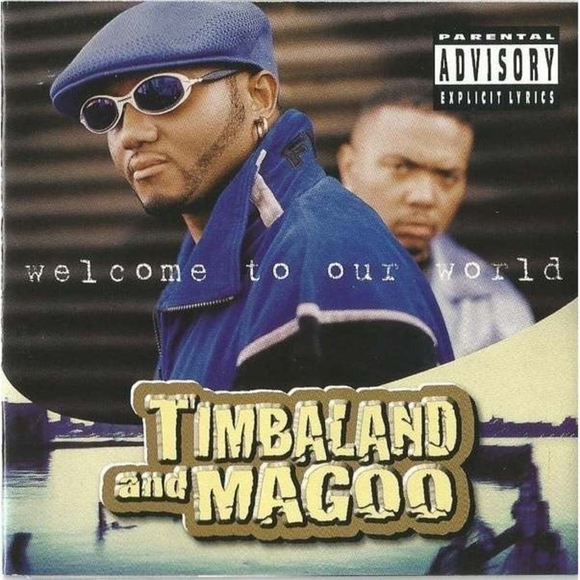 CD Timbaland & Magoo - Welcome To Our World - Picture 2 of 2